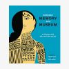 Between Memory and Museum
